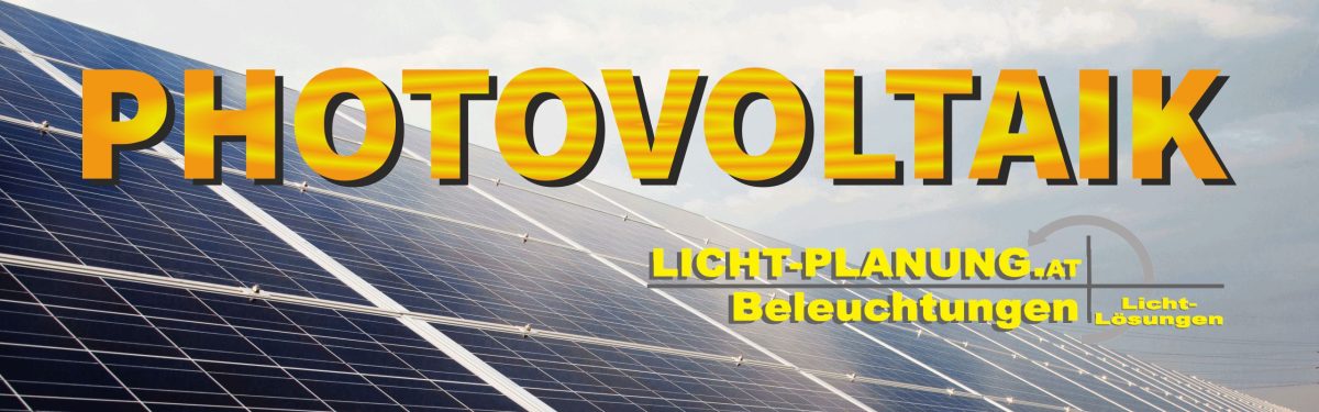 Photovoltaikanlagen von Licht und Planung in Wels-Land